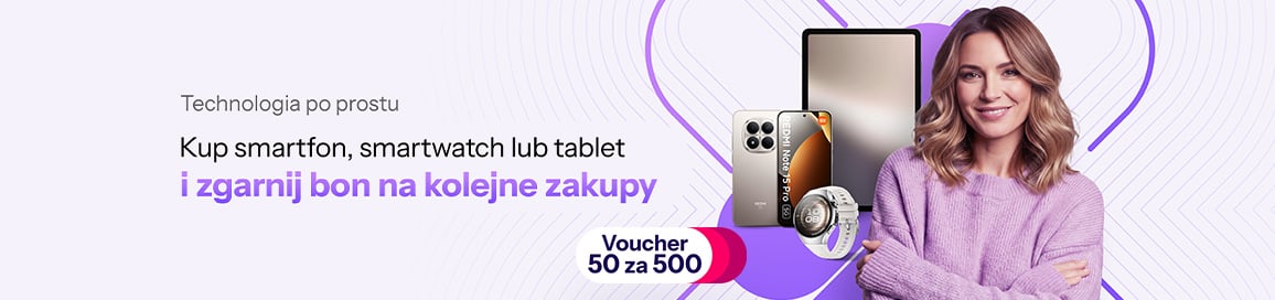 Kup smartfon, smartwatch lub tablet i zgarnij bon na kolejne zakupy