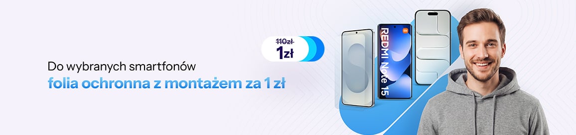 Do wybranych smartfonów folia ochronna z montażem za 1 zł
