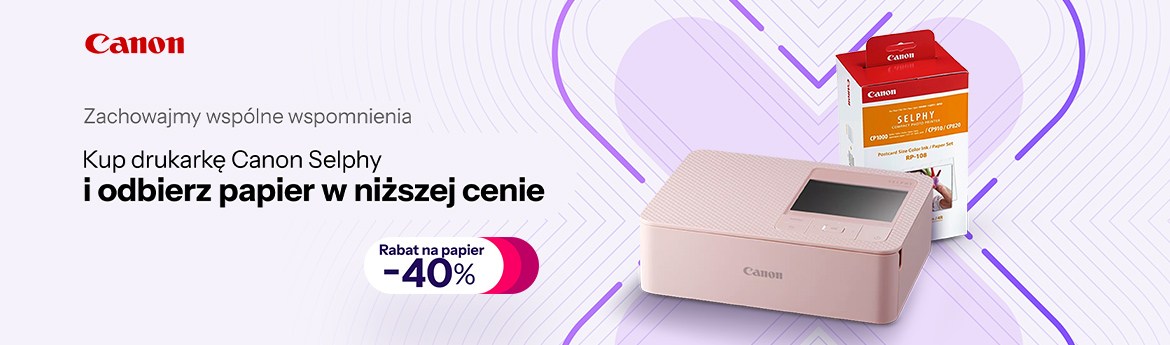 Kup drukarkę Canon i odbierz papier 40% taniej!