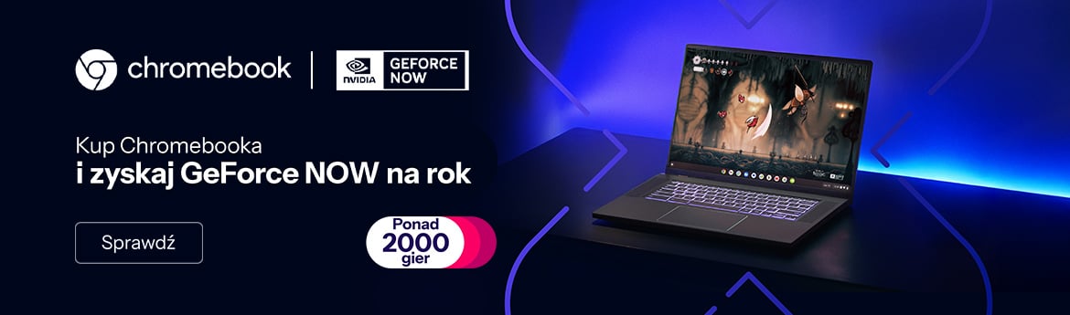 Kup Chromebooka i zyskaj GeForce NOW na rok