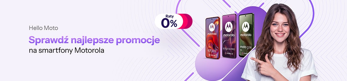 Hello Moto - sprawdź najlepsze promocje na smartfony Motorola