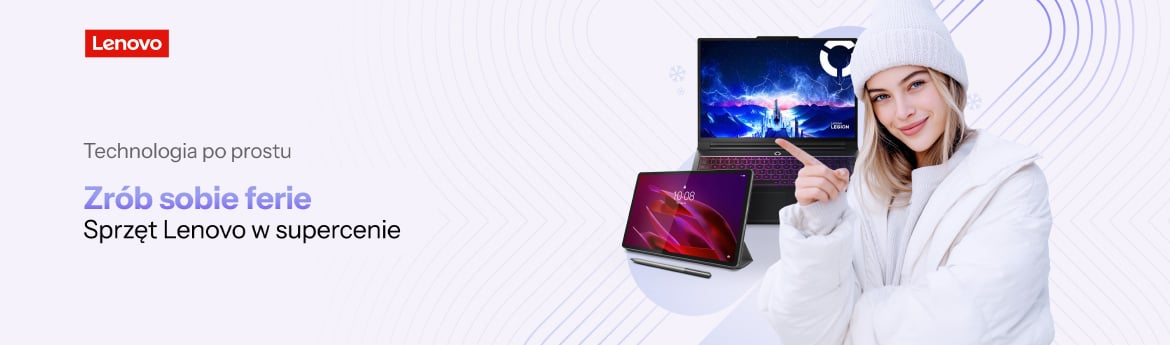 Ferie z Lenovo - sprzęt Lenovo w supercenie