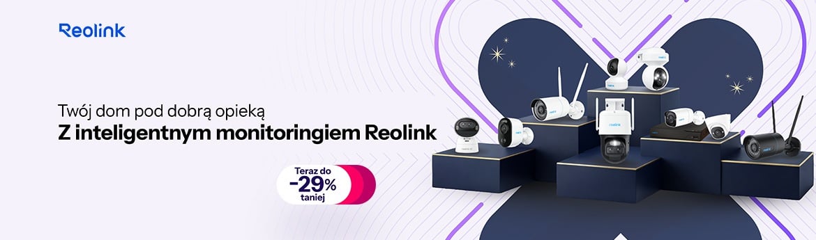 Inteligentny monitoring Reolink – Teraz do -29% taniej