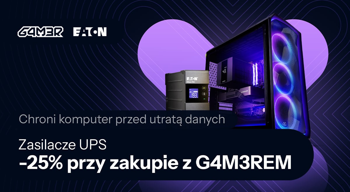 UPS EATON -25% przy zakupie z komputerem G4M3R