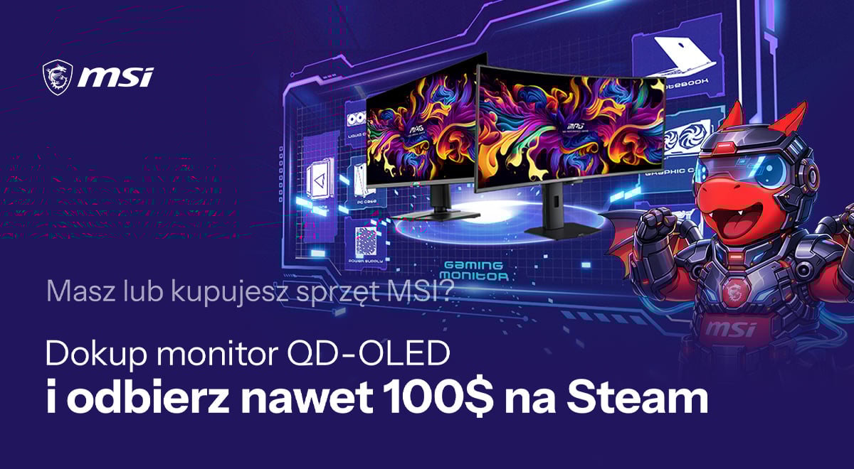 Dokup monitor MSI QD-OLED i odbierz nawet 100$ na Steam