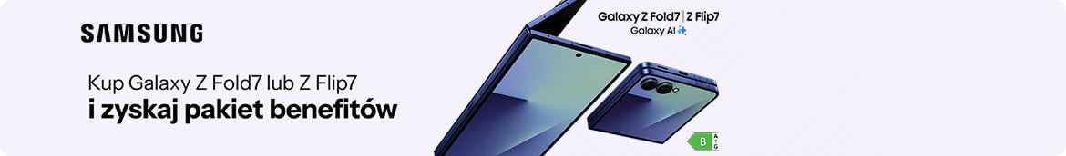 Promocja Galaxy Z Fold7 lub Z Flip7